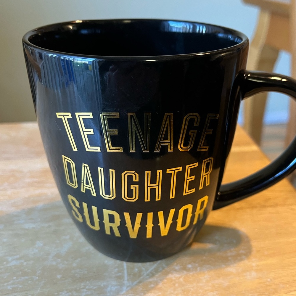 Teenage daughter survivor mug. EUC.